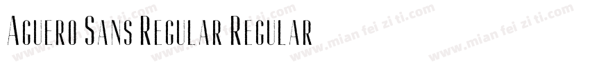 Aguero Sans Regular Regular字体转换